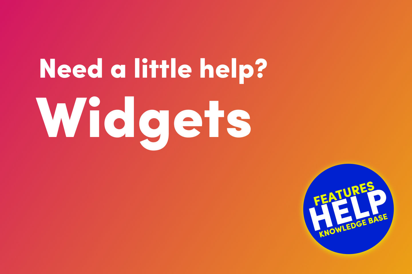 Widgets Help - MOBLE AI Knowledge Base