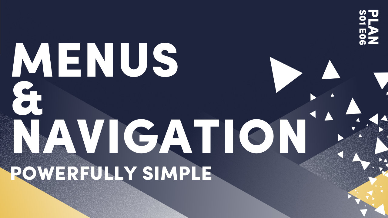 Menus & Navigation